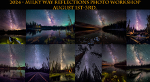 2024 Milky Way Reflections Photo Workshop